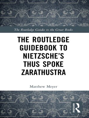 cover image of The Routledge Guidebook to Nietzsche's Thus Spoke Zarathustra